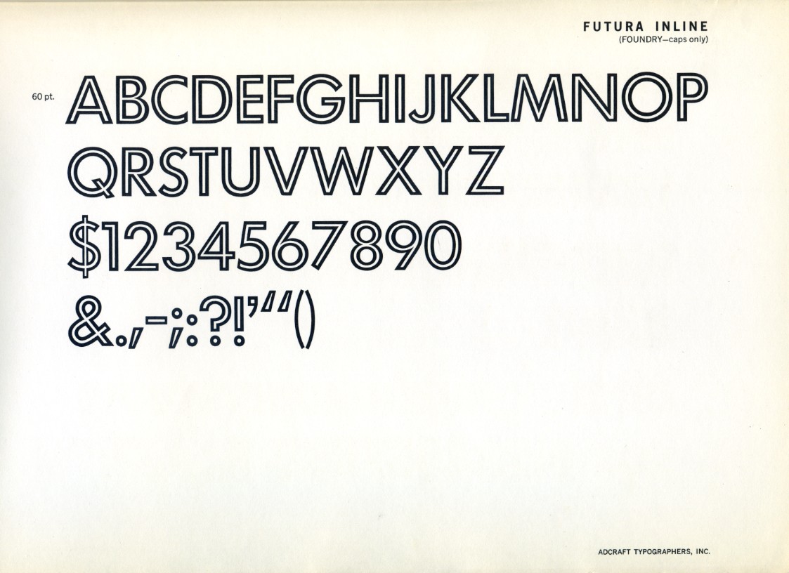 A specimen of Futura Inline, one of the decorative display cuts. Photo: James Puckett, CC BY 2.0, via Wikimedia Commons
